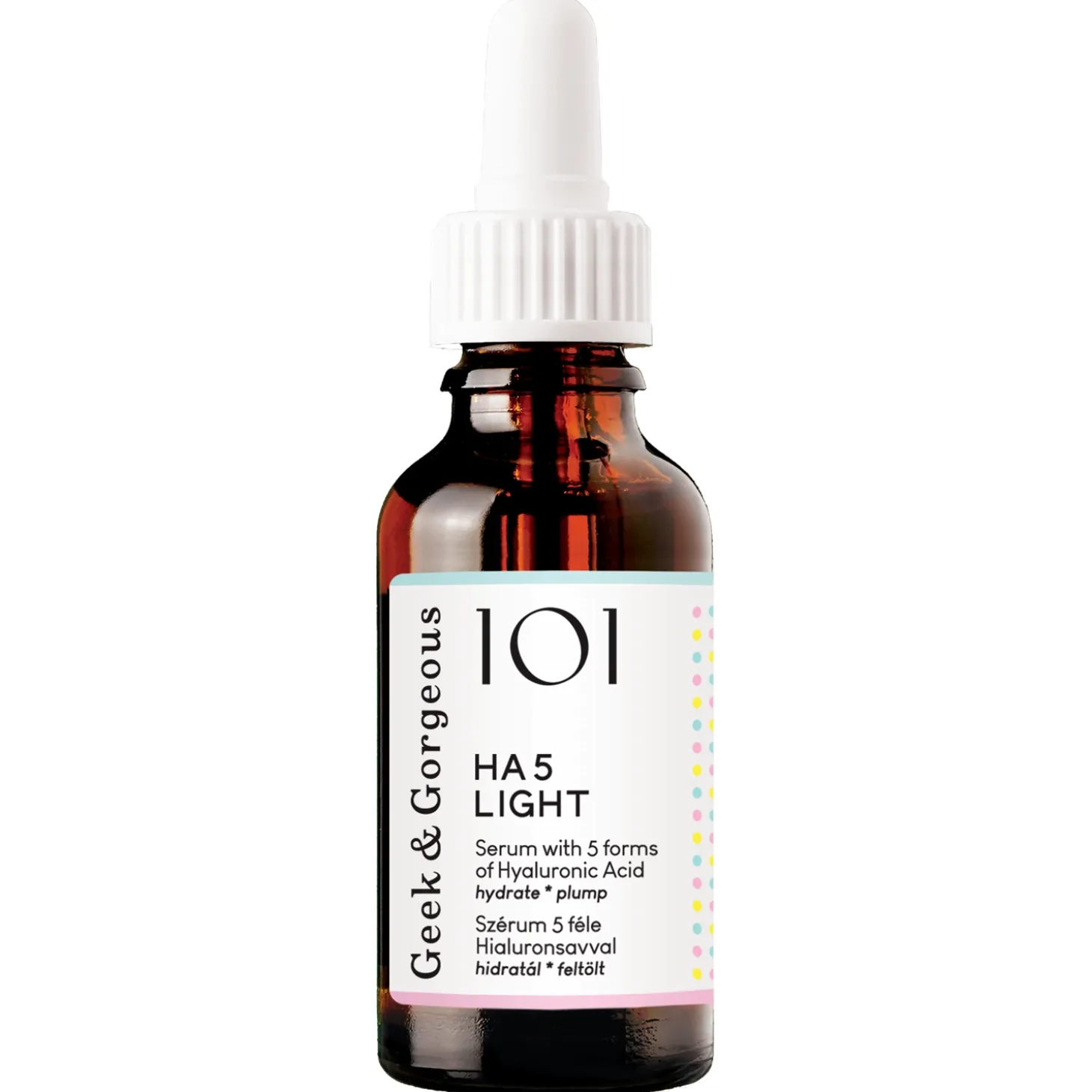 Geek & Gorgeous - HA 5 Light - Serum z 5 Formami Kwasu Hialuronowego do Skóry Mieszanej i Tłustej - 30ml