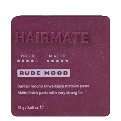 Hairmate - Rude Mood - Pasta Bardzo Mocno Utrwalająca o Matowym Wykończeniu - 75g